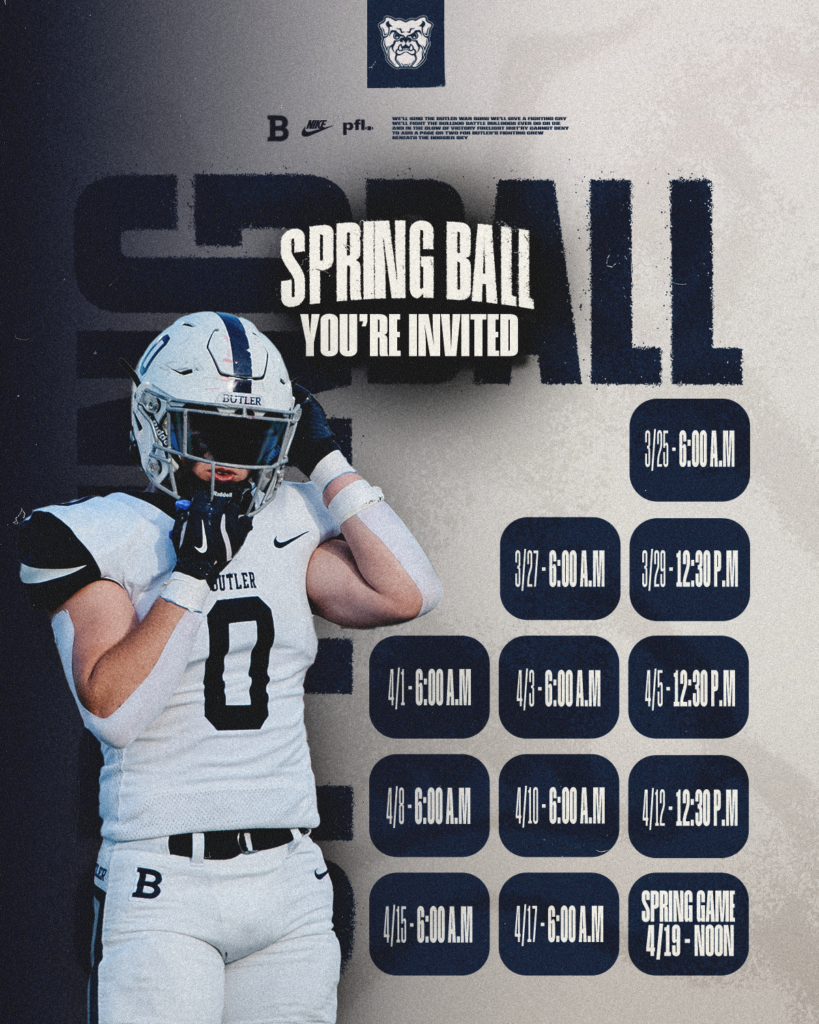 The Butler Football Spring Ball poster with an image of a geared up football player wearing the number 0, and the dates of the spring ball games to the right.